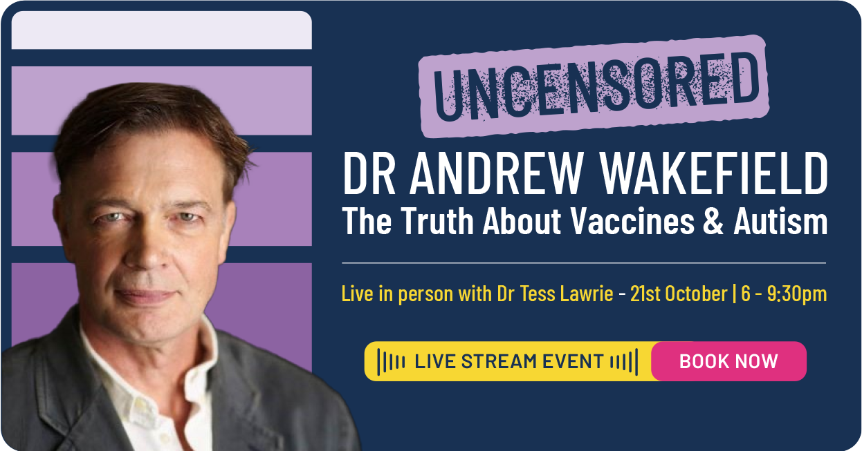 truth about autism with Andy Wakefield